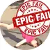 EpicFails